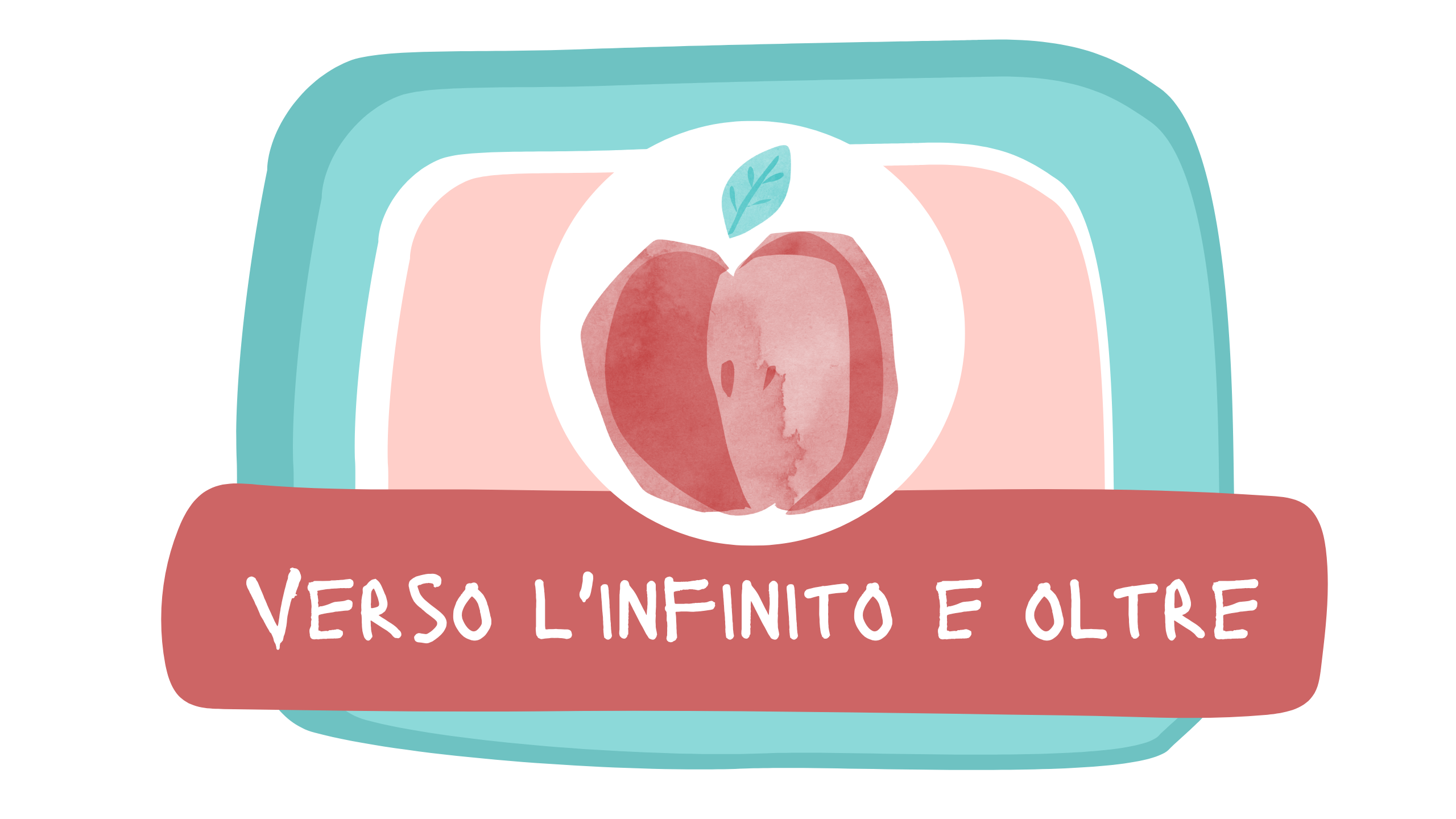 Verso l'infinito e oltre